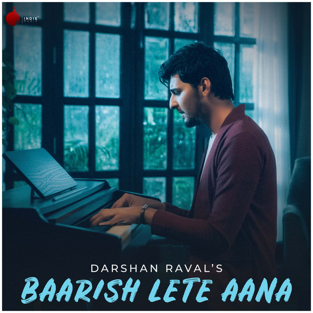 Darshan Raval - Baarish Lete Aana official cover art